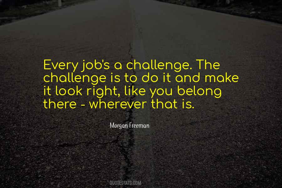 Challenge Is Quotes #1038587