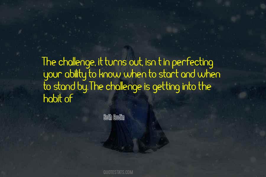 Challenge Is Quotes #1155601