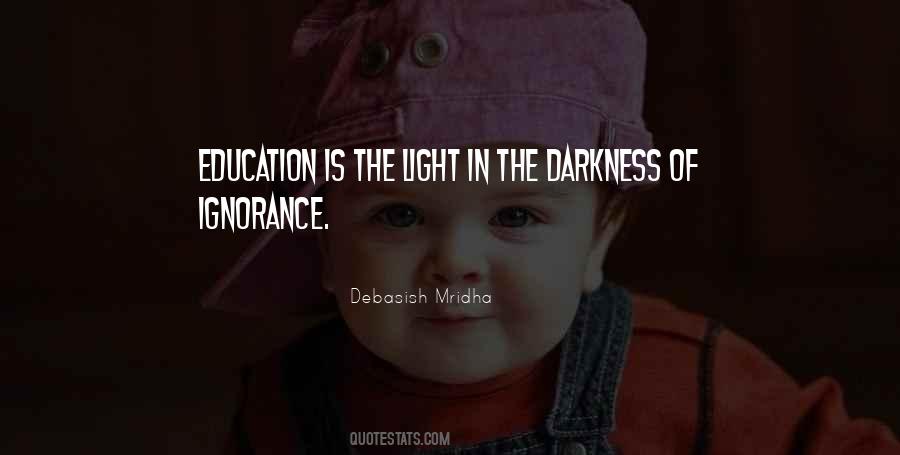Quotes About Light In The Darkness #275847