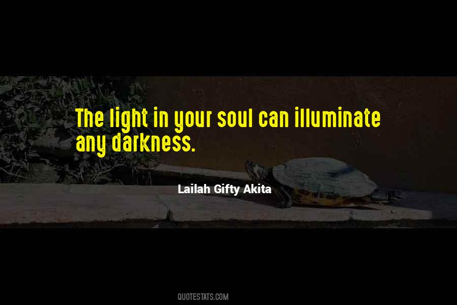 Quotes About Light In The Darkness #5552