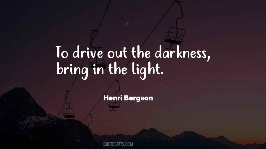 Quotes About Light In The Darkness #57567