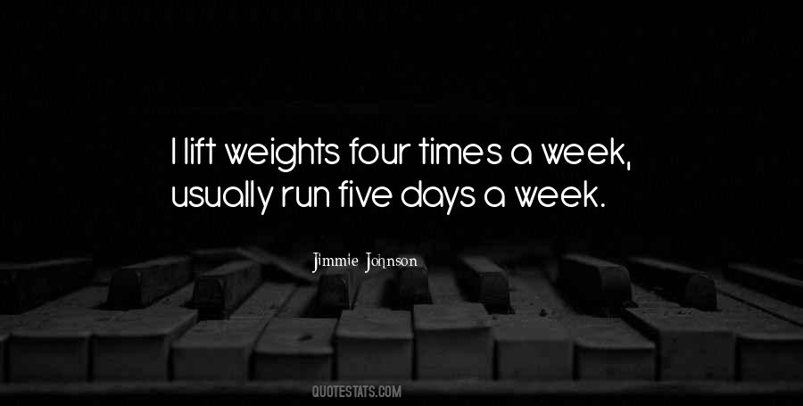 Quotes About Five Days #1346963