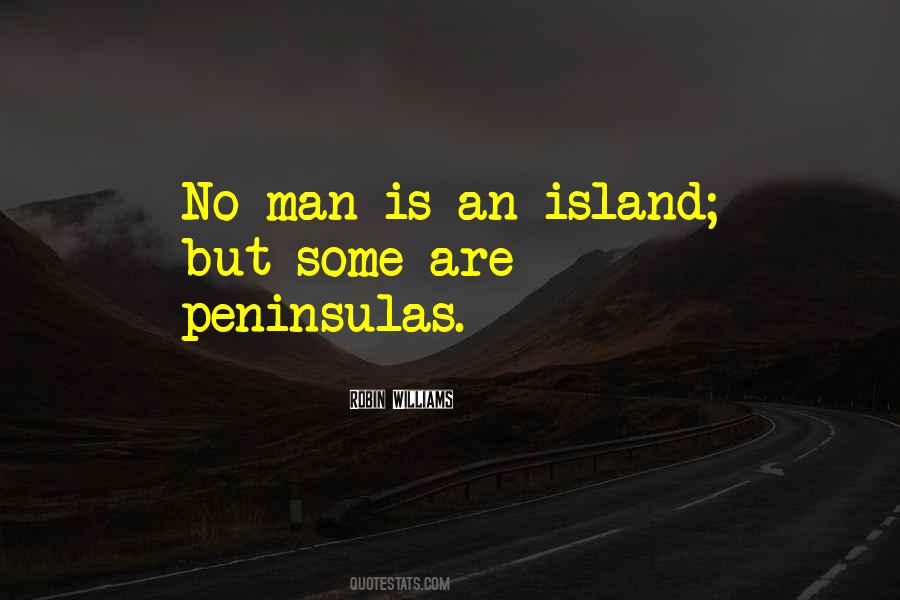 Quotes About No Man Is An Island #1182904