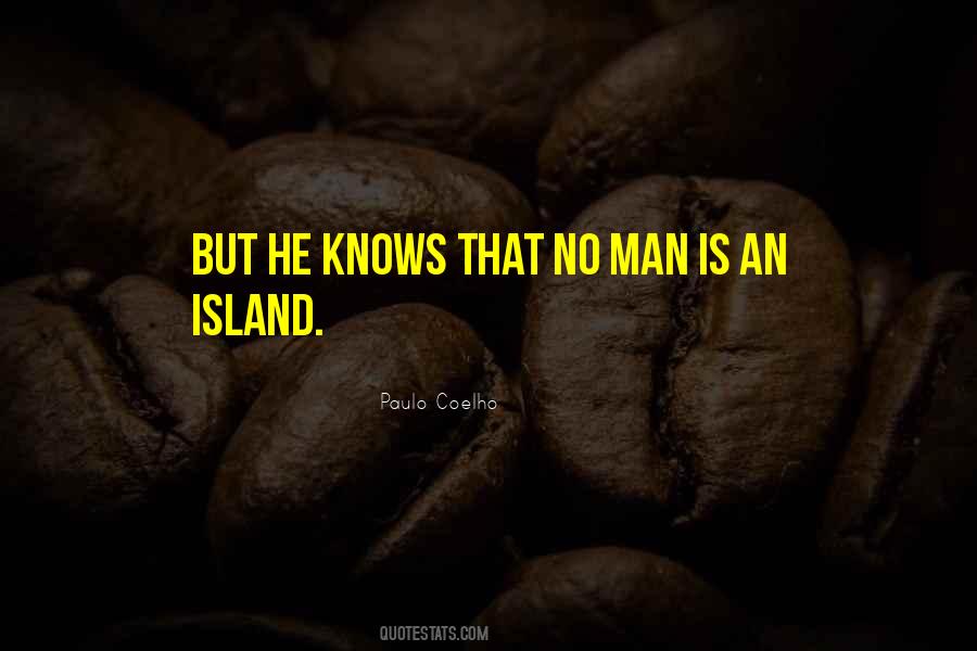 Quotes About No Man Is An Island #623452