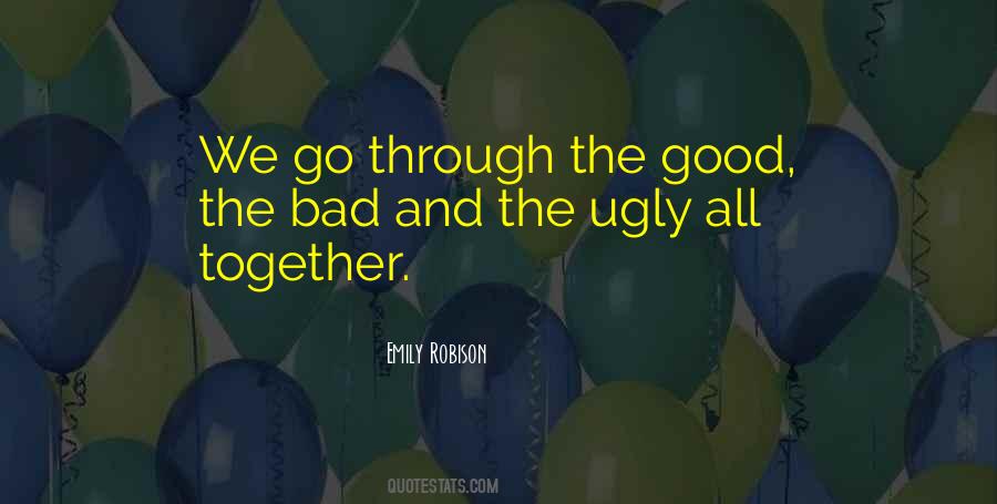 Good The Bad The Ugly Quotes #945695
