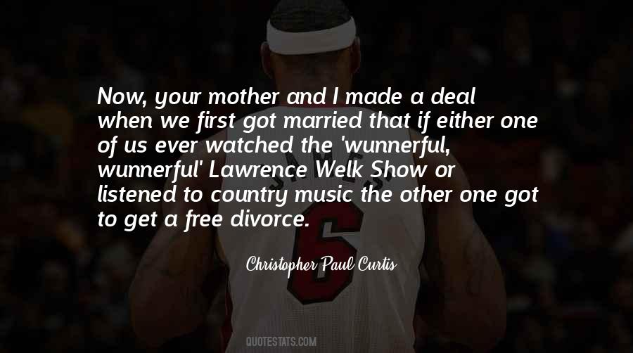 Quotes About When I Get Married #1558957