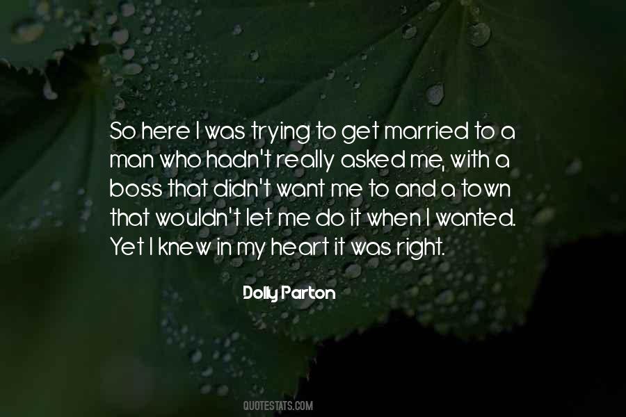 Quotes About When I Get Married #1786197