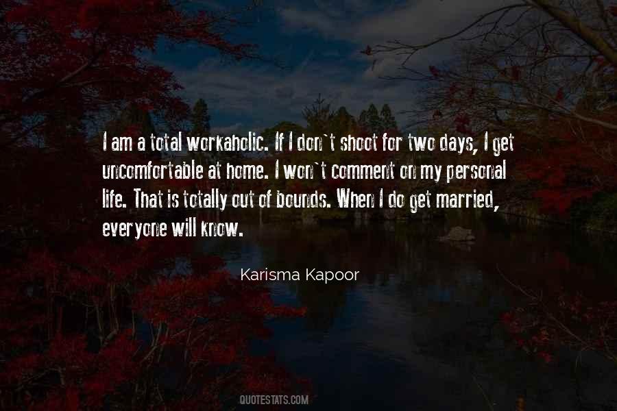 Quotes About When I Get Married #1837475