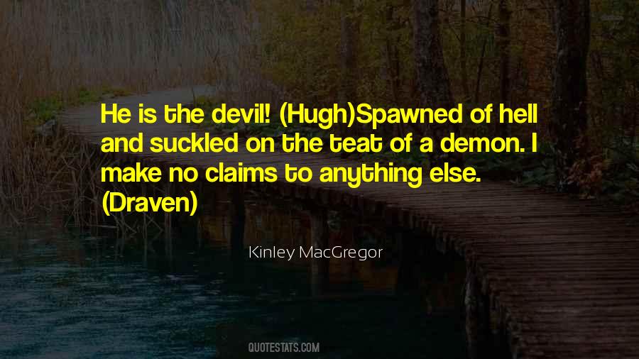 Quotes About The Devil And Hell #1569489