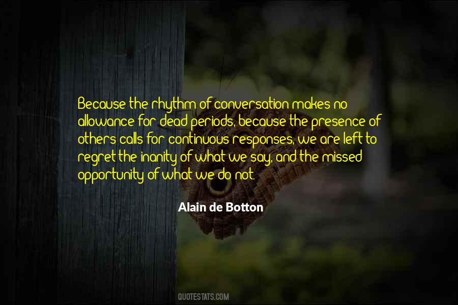 Alain Botton Quotes #293007