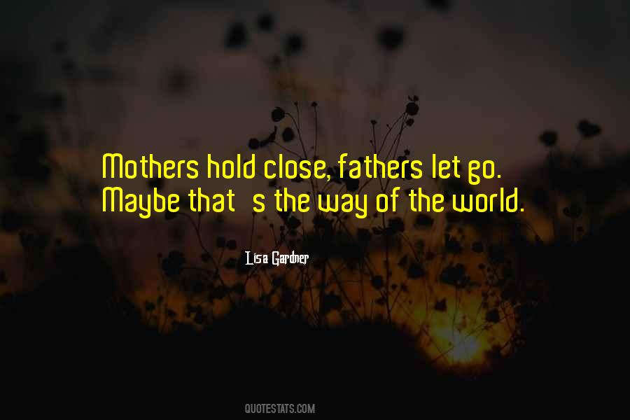 Quotes About Mothers #106923