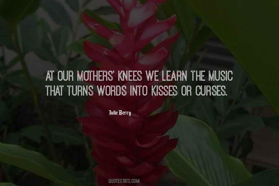 Quotes About Mothers #1718930