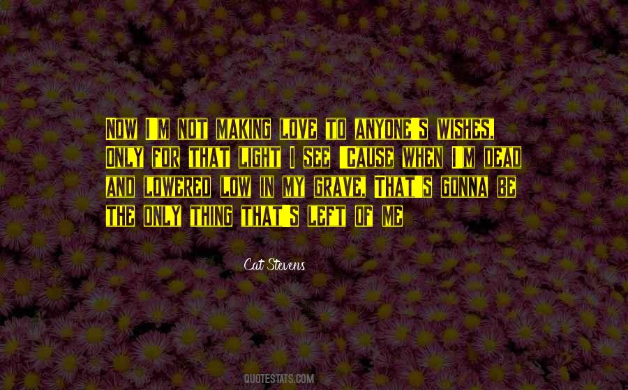 Quotes About Low Light #1221586
