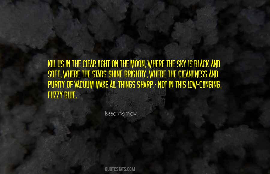 Quotes About Low Light #1387932