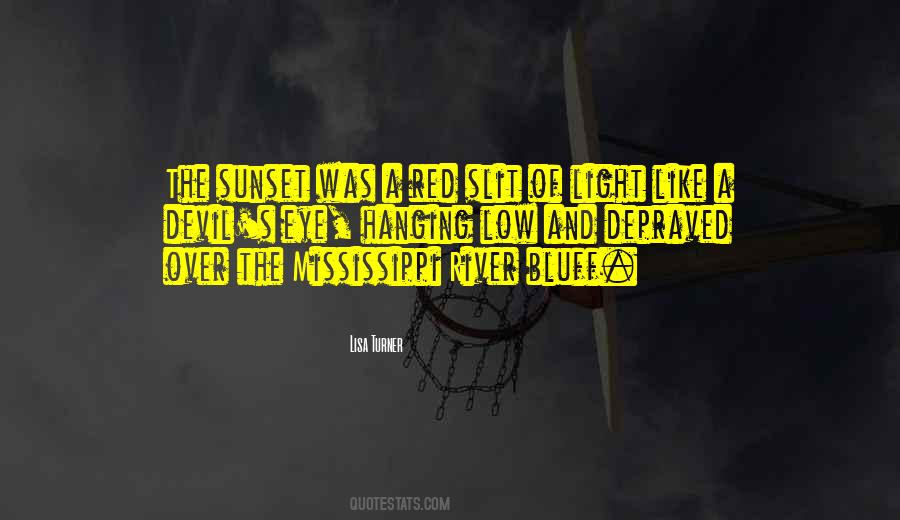 Quotes About Low Light #63296