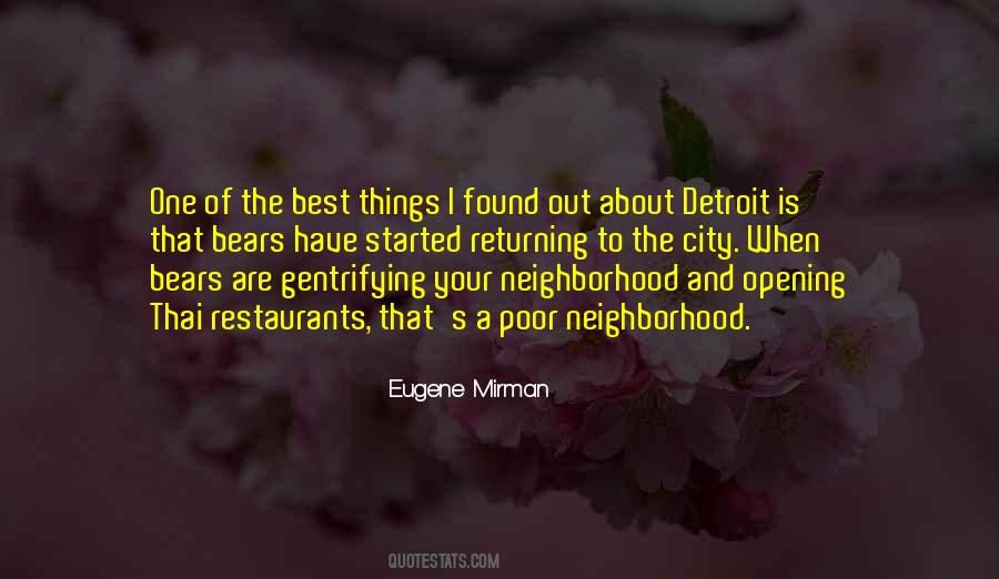 Quotes About Your Neighborhood #201878