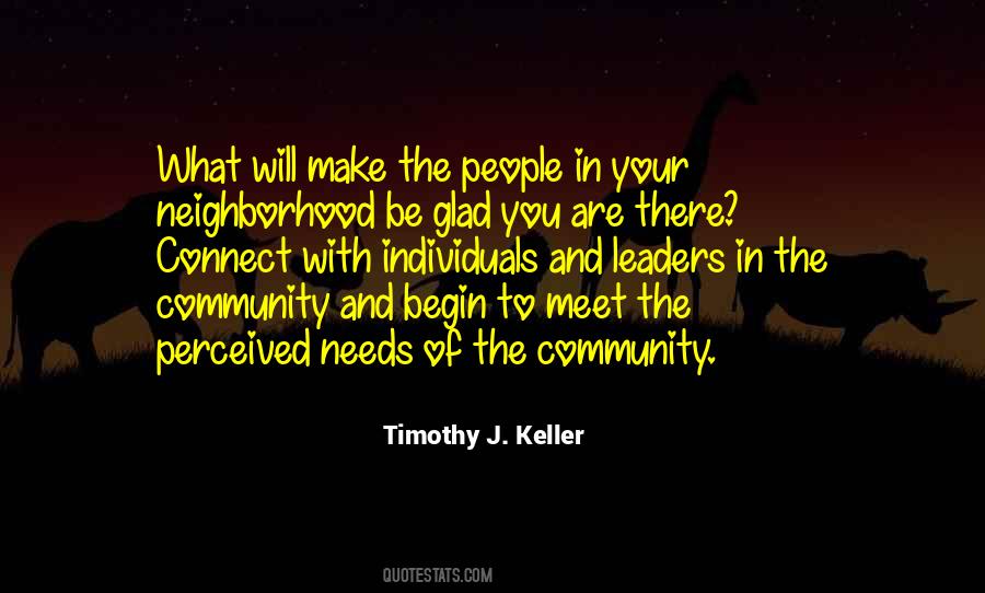 Quotes About Your Neighborhood #335214