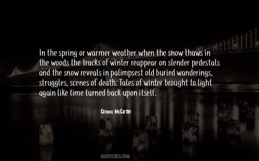 Quotes About Warmer Weather #254639