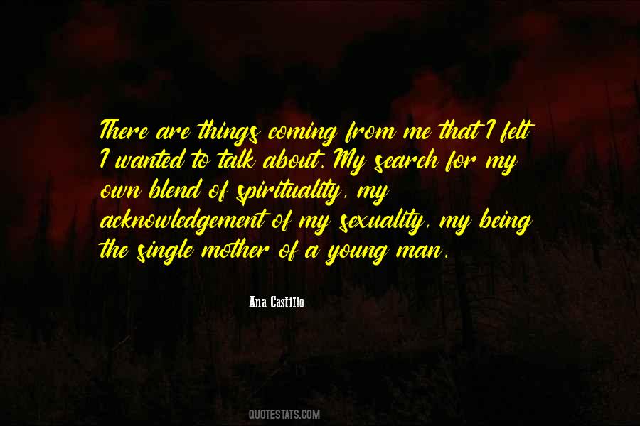 Talk To My Mother Quotes #958710
