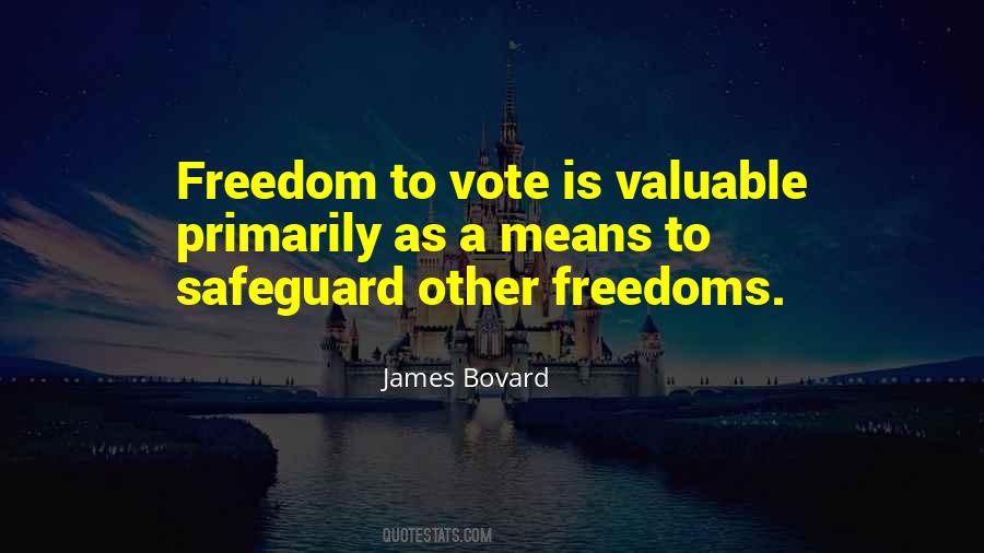 Quotes About Freedom To Vote #709866