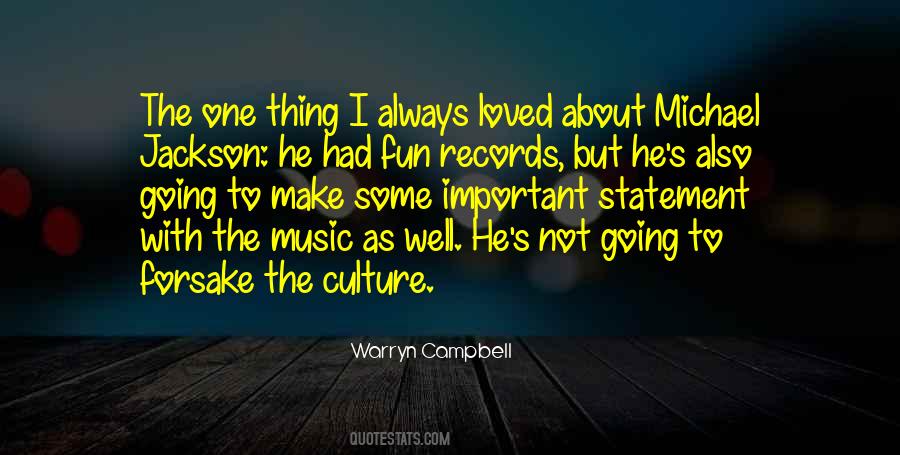 Quotes About Michael Jackson's Music #1253088