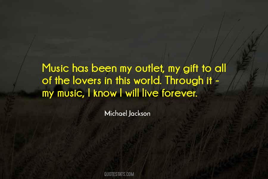 Quotes About Michael Jackson's Music #1571376