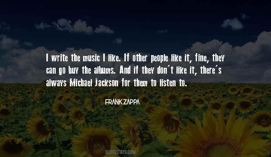 Quotes About Michael Jackson's Music #1678055