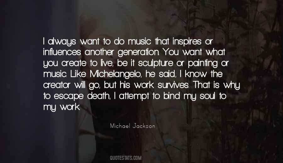 Quotes About Michael Jackson's Music #682159