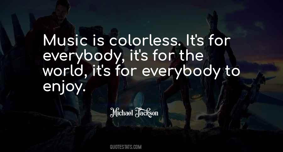 Quotes About Michael Jackson's Music #771831