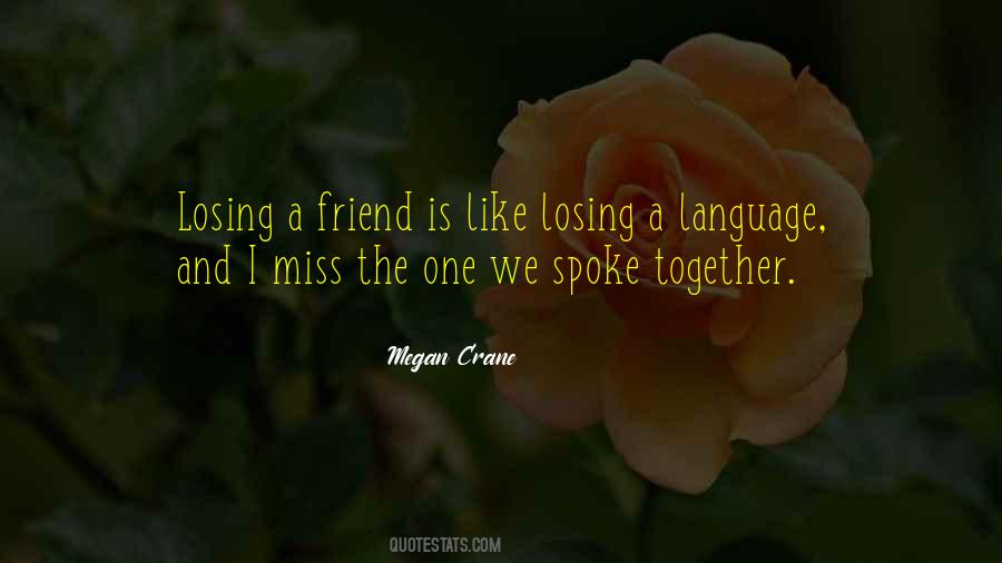 Quotes About Loss Of A Best Friend #448002