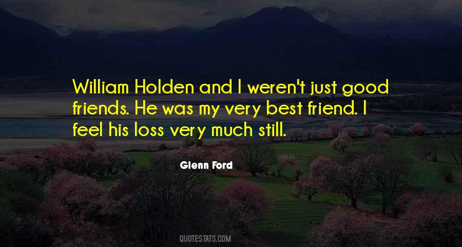 Quotes About Loss Of A Best Friend #802702