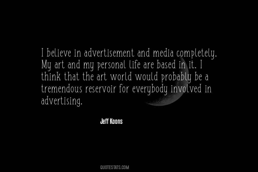 Quotes About Advertising Media #1560816