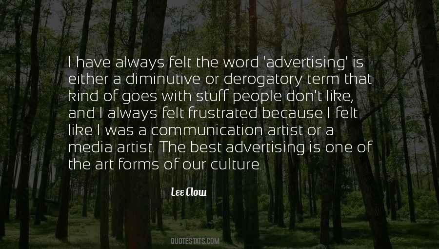Quotes About Advertising Media #950262