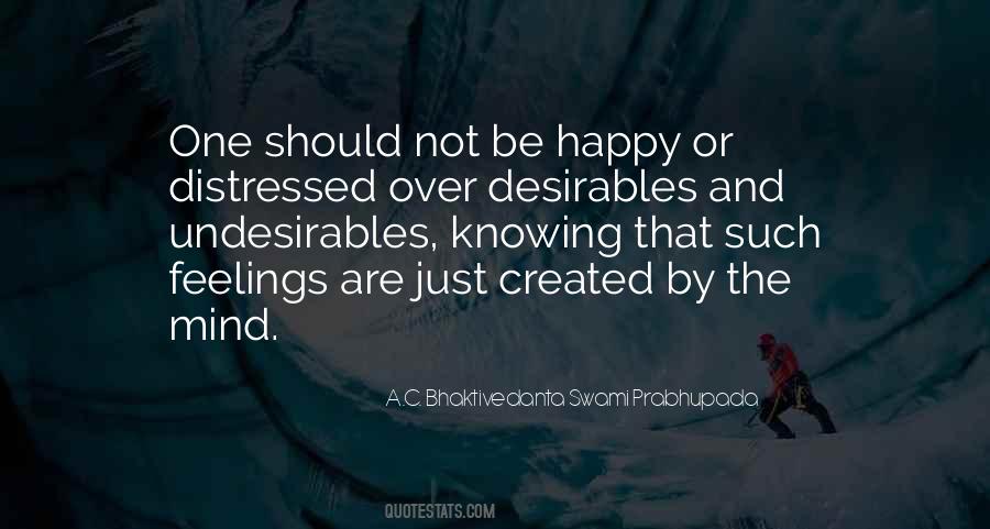 Quotes About Not Be Happy #124047