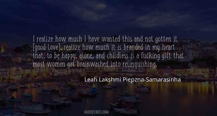 Quotes About Not Be Happy #25561