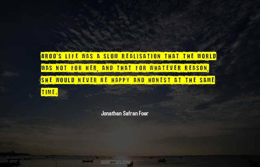 Quotes About Not Be Happy #29580