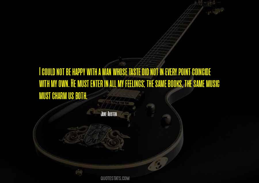 Quotes About Not Be Happy #298018