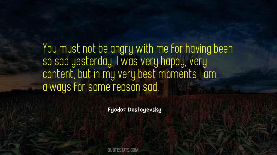 Quotes About Not Be Happy #47444
