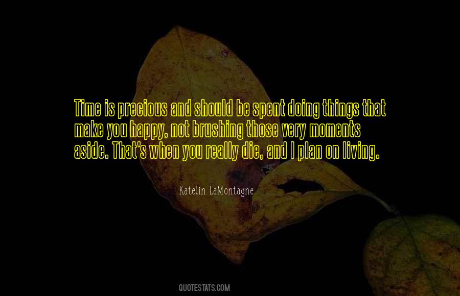 Quotes About Not Be Happy #48456