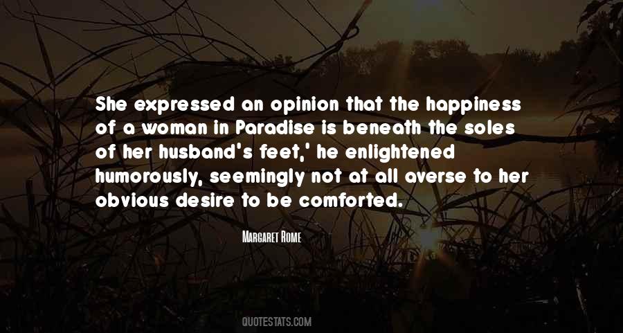 Quotes About Not Be Happy #62309