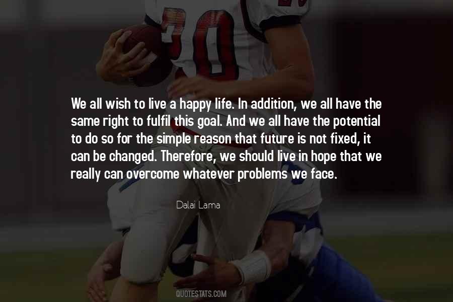 Quotes About Not Be Happy #82383