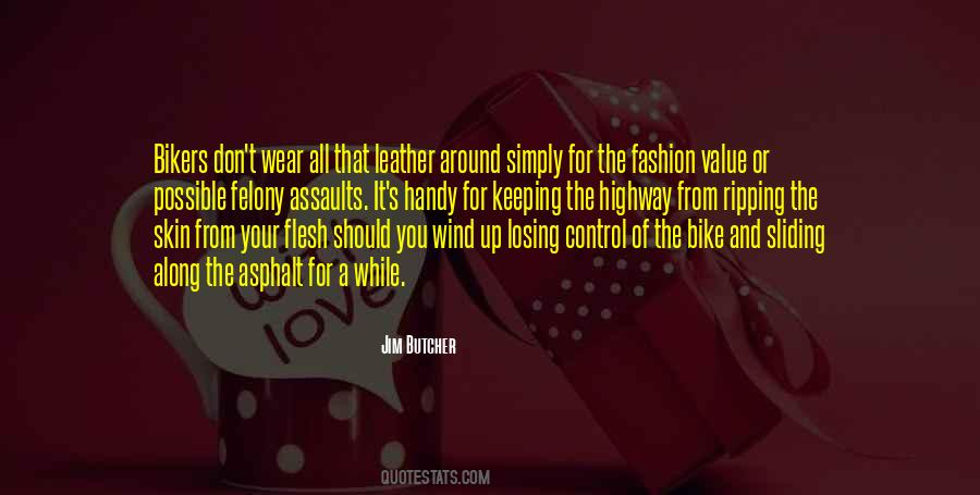 Quotes About Bikers #66263