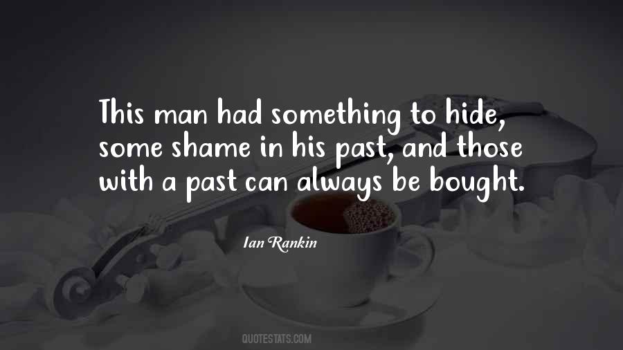 Quotes About Hide Something #155971