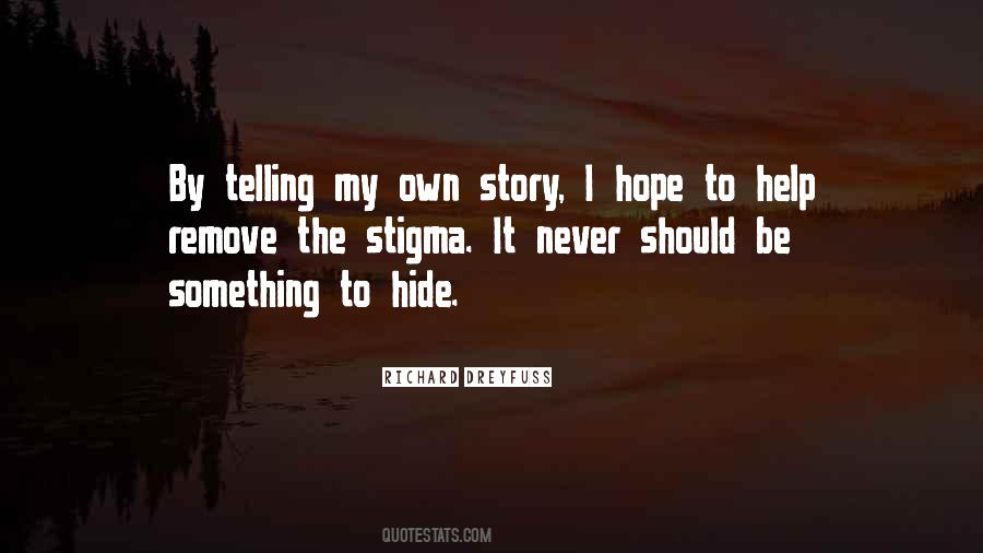 Quotes About Hide Something #188309