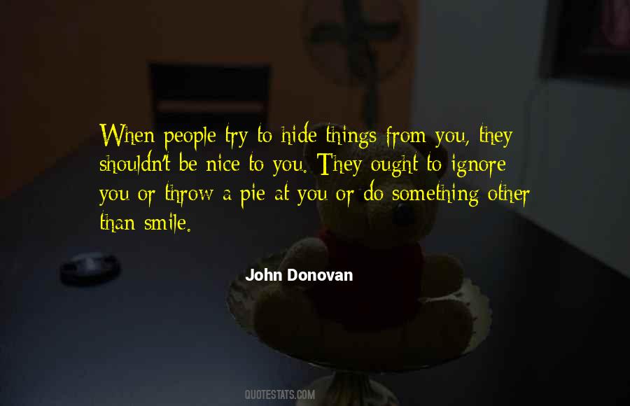 Quotes About Hide Something #369118