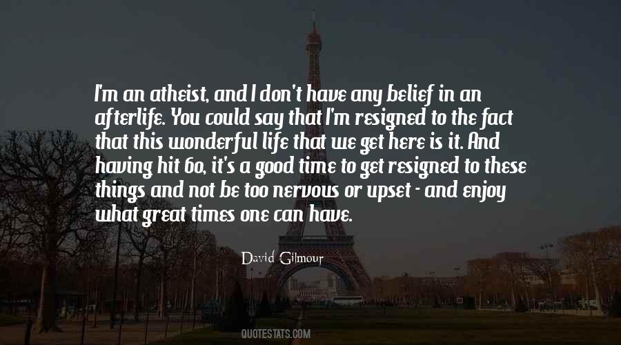 Afterlife Atheism Quotes #1419215
