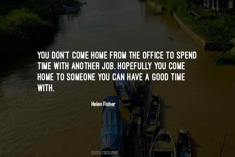 To Spend Quotes #1818486