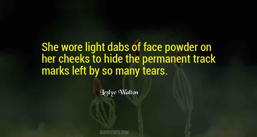 Quotes About Dabs #767640