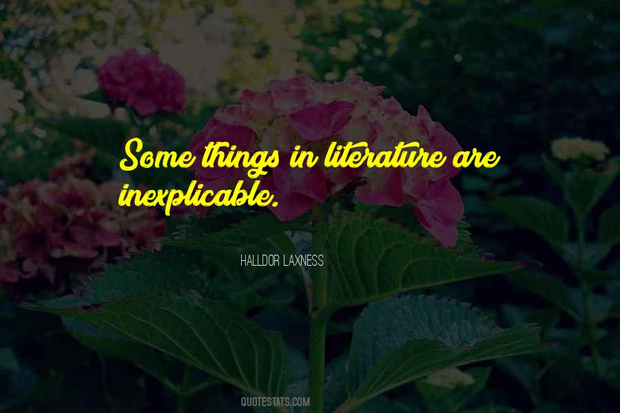 Quotes About Inexplicable #1187247