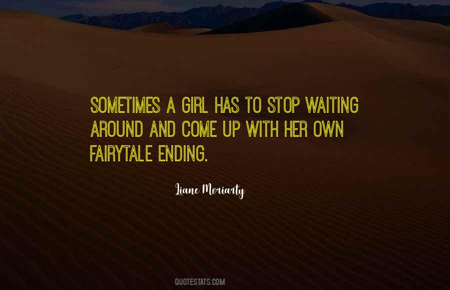 Quotes About Stop Waiting #1416216